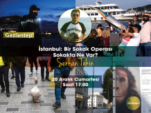 İstanbul: Bir Sokak Operası (Gaziantep) - Serkan Tekin