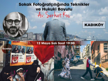 Sokak Fotoğrafçılığında Teknikler ve Hukuki Boyutu (İstanbul) - Serhat Koç