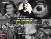 Belgesel Fotoğraftan Belgesel Sinemaya: Gerçeklik (İzmir) - İbrahim Tarkan Doğan