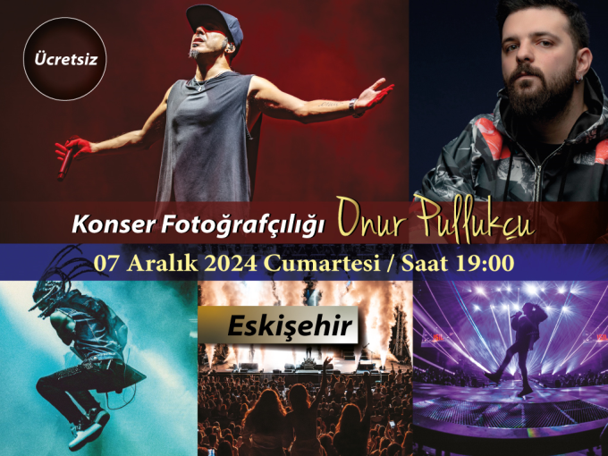 Fujifilm Konser Fotoğrafçılığı Bu etkinliğin kontenjanı 60 kişidir. Şu an 21 kişilik yer kalmıştır. 