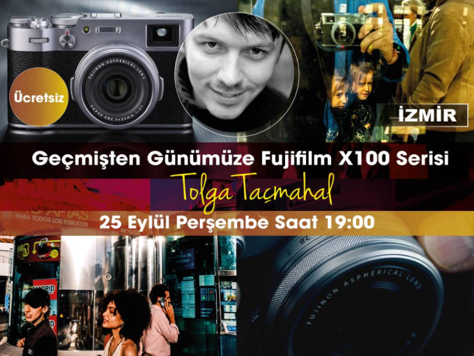 Fujifilm Geçmişten Günümüze Fujifilm X100 Serisi Bu etkinliğin kontenjanı 60 kişidir. Şu an 59 kişilik yer kalmıştır. 