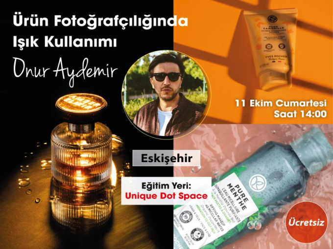 Fujifilm Ürün Fotoğrafçılığında Işık Kullanımı Bu etkinliğin kontenjanı 60 kişidir. Şu an 12 kişilik yer kalmıştır. 