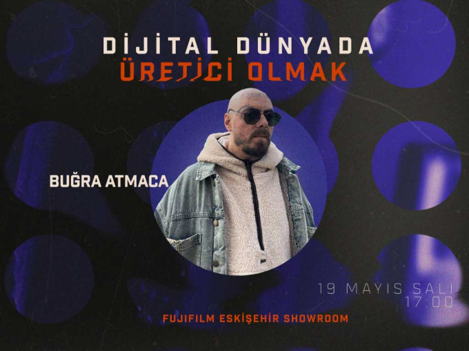 Fujifilm Dijital Dünyada Üretici Olmak Bu etkinliğin kontenjanı 60 kişidir. Şu an 60 kişilik yer kalmıştır. 