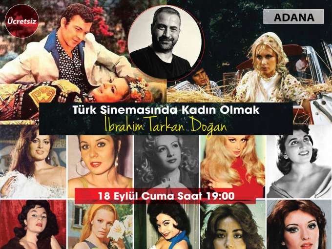 Fujifilm Türk Sinemasında Kadın Olmak Bu etkinliğin kontenjanı 40 kişidir. Şu an 40 kişilik yer kalmıştır.