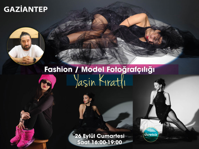 Fujifilm Fashion/Model Fotoğrafçılığı  Bu etkinliğin kontenjanı 60 kişidir. Şu an 58 kişilik yer kalmıştır.